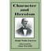 Character and Heroism