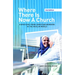 Where There Is Now a Church (2nd Edition): Dispatches from Christian Workers in the Muslim World