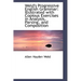 Weld's Progressive English Grammar: Illustrated with Copious Exercises in Analysis, Parsing, and Com