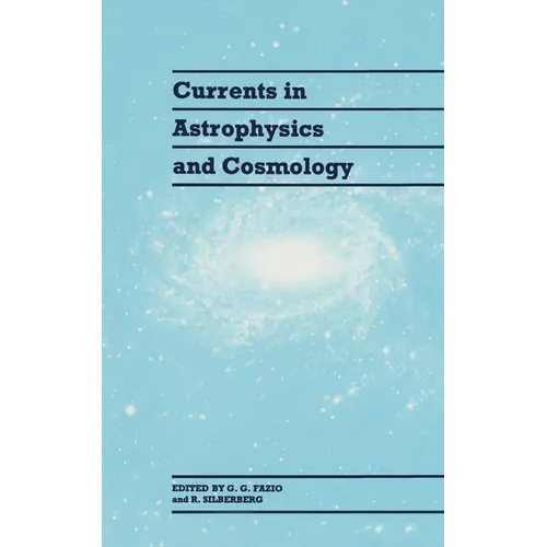 Currents in Astrophysics and Cosmology