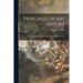 Principles of Art History: the Problem of the Development of Style in Later Art