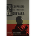 Compañero / Compañero: The Life and Death of Che Guevara: Vida y muerte del Che Guevara--Spanish-language edition