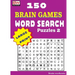 150 Brain Games - WORD SEARCH Puzzles 2