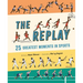 The Replay: 25 Greatest Moments in Sports