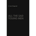 All the Sad Young Men