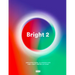 Bright 2: Architectural Illumination and Light Installations