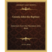 Gnostic John the Baptizer: Selections from the Mandaean John-Book