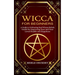 Wicca for Beginners: A Guide to Cultivating Real Wiccan Beliefs (Useful for Improving Your and Your Loved Health and Happiness)