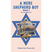 A Mere Shepherd Boy - Book 1