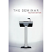 The Seminar