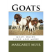 Goats: meat, dairy, fibre and more