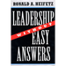 Leadership Without Easy Answers