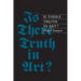 Is There Truth in Art?: Shades of Justice, Images of Death