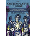 The Contemplative Lodge: A Manual for Masons Doing Inner Work Together