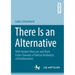 There Is an Alternative: With Herbert Marcuse and Mark Fisher Towards a Political Aesthetics of Neoliberalism