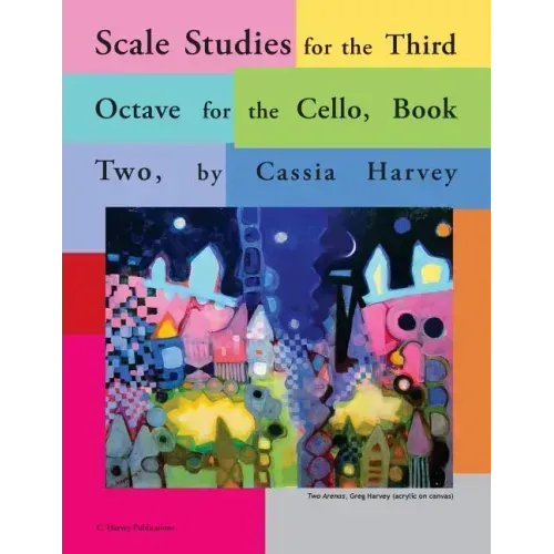 Scale Studies for the Third Octave, for the Cello, Book Two