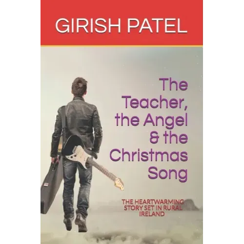The Teacher, the Angel and the Christmas Song