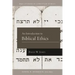An Introduction to Biblical Ethics
