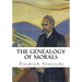The Genealogy of Morals: A Polemic