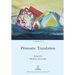 Prismatic Translation