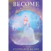 Become: A Young Adult Fantasy Fiction Adventure (The Frosted Realms Series Book II)
