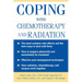 Coping with Chemotherapy and Radiation Therapy: Everything You Need to Know
