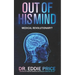 Out Of His Mind: Medical Revolutionary?
