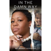 In The Damn Way: Life, Love, & Everything In Between