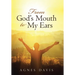 From God's Mouth to My Ears