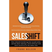 Sales Shift: How inbound marketing has turned sales upside down making it more difficult and more lucrative at the same time
