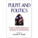 Pulpit and Politics: Clergy in American Politics at the Advent of the Millennium