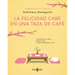 La Felicidad Cabe En Una Taza de Café / Tales from the Cafe: Before the Coffee Gets Cold