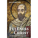 The Fullness of Christ