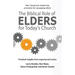 The Biblical Role of Elders for Today's Church