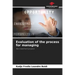 Evaluation of the process for managing