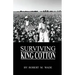 Surviving King Cotton: "Cotton Pickin Po"