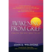 Awakening from Grief: Finding the Way Back to Joy