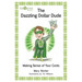 The Dazzling Dollar Dude