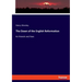 The Dawn of the English Reformation: Its Friends and Foes