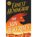 The Sun Also Rises: The Authorized Edition