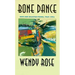 Bone Dance: New and Selected Poems, 1965-1993 Volume 27