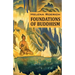Foundations of Buddhism