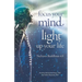 Focus your mind - Light up your life: Nichiren Buddhism 4.0