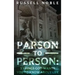 Parson to Person: 3 Things God Wants You to Know about Life