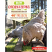 DIY Chicken Keeping from Fresh Eggs Daily: 40+ Projects for the Coop, Run, Brooder, and More!
