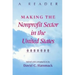 Making the Nonprofit Sector in the United States: A Reader