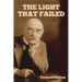 The Light That Failed