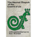 The Sacred Magick of the Lizard of Oz: with commentaries by