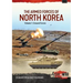 The Armed Forces of North Korea: Volume 1 - Ground Forces