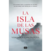 La Isla de Las Musas / The Island of the Muses